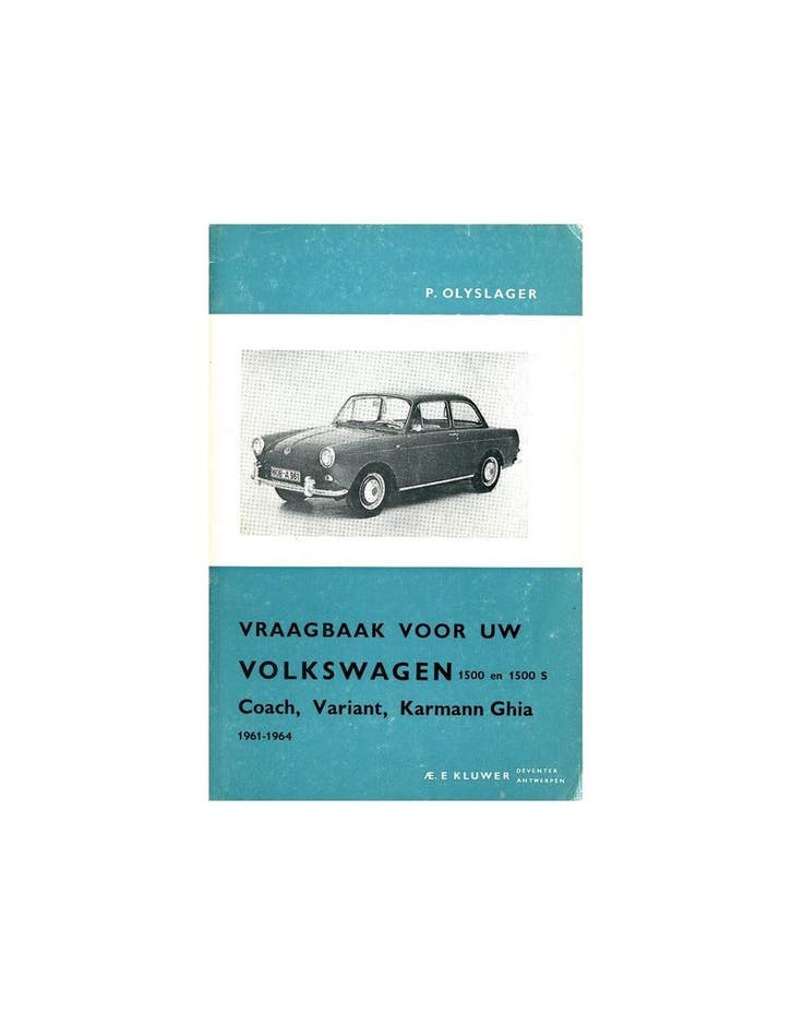 1961 -1964 VOLKSWAGEN 1500 & 1500 S VRAAGBAAK NEDERLANDS, Autos : Divers, Modes d'emploi & Notices d'utilisation, Enlèvement ou Envoi