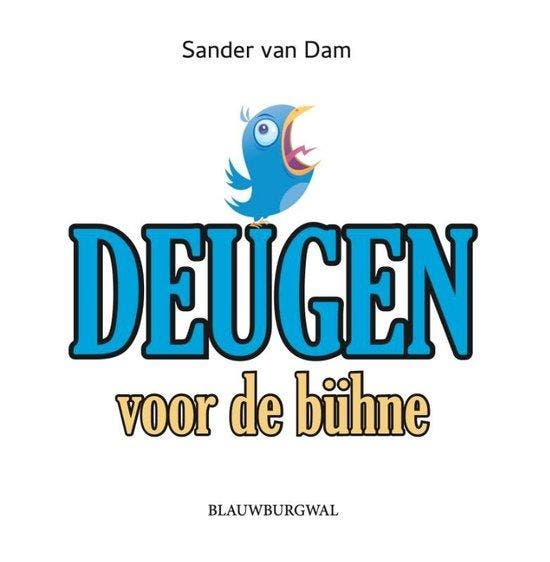 Deugen voor de bühne 9789493340015 Sander van Dam, Livres, BD, Envoi