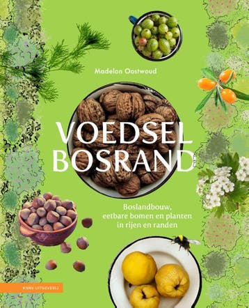 Voedselbosrand | Madelon Oostwoud | Nieuw, Verzenden, Nieuw, Madelon Oostwoud