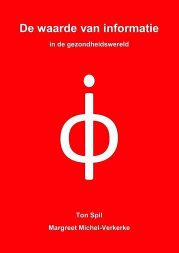 De waarde van informatie in de gezondheidswereld, Boeken, Verzenden, Gelezen, Margreet Michel-Verkerke