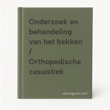 Onderzoek en behandeling van het bekken / Orthopedische, Boeken, Verzenden, Zo goed als nieuw