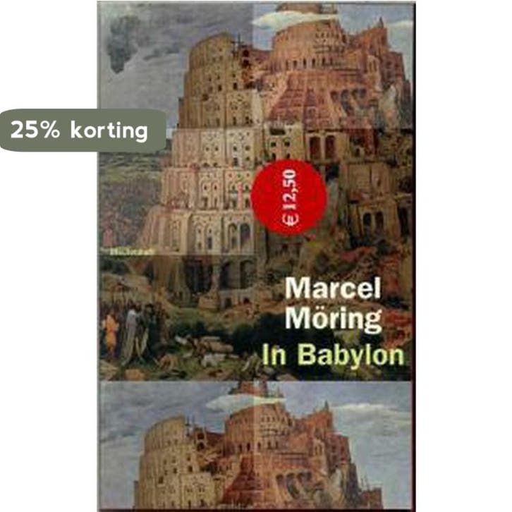 IN BABYLON 9789029071413 M. Moring, Boeken, Romans, Gelezen, Verzenden