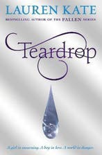 Teardrop / Teardrop-serie / 1 9780552567503 Lauren Kate, Verzenden, Lauren Kate