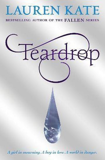 Teardrop / Teardrop-serie / 1 9780552567503 Lauren Kate, Verzenden, Gelezen, Lauren Kate