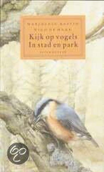 Kijk op vogels / Sesam natuur 9789024600595 N. de Haan, Verzenden, Gelezen, N. de Haan