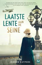 Laatste lente aan de Seine (9789460686221, Jeroen Kuypers), Verzenden, Nieuw