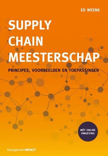 Supply Chain Meesterschap 9789462763371 Ed Weenk, Boeken, Economie, Management en Marketing, Verzenden, Zo goed als nieuw, Ed Weenk