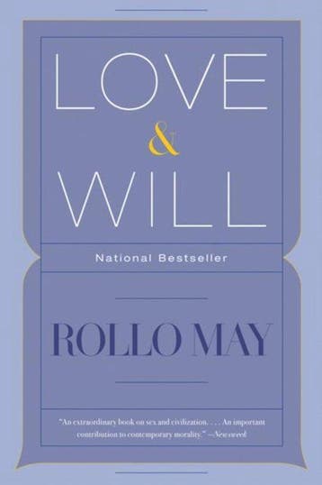 Love & Will 9780393330052 Rollo May, Verzenden, Zo goed als nieuw, Rollo May