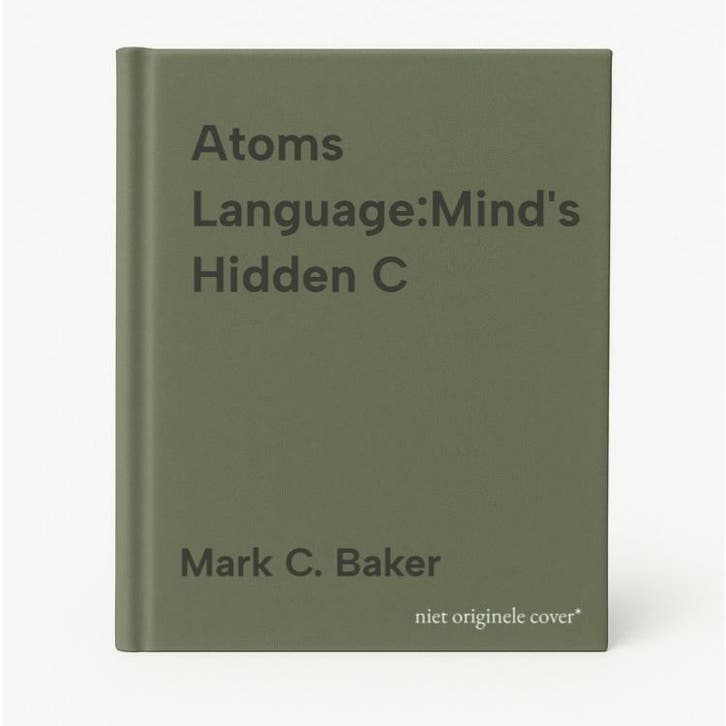 Atoms Language:Minds Hidden C 9780198606321 Mark C. Baker, Livres, Langue | Anglais, Envoi