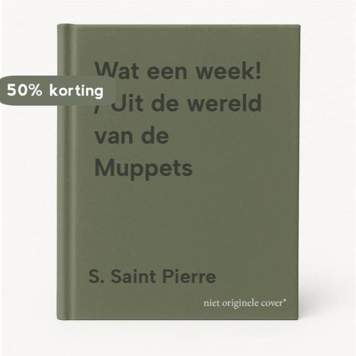 Wat een week! / Uit de wereld van de Muppets 9789039700655, Livres, Livres pour enfants | Jeunesse | 13 ans et plus, Envoi