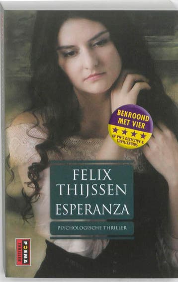 Esperanza / Poema-pockets 9789021063935 Felix Thijssen, Verzenden, Zo goed als nieuw, Felix Thijssen