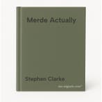 Merde Actually 9780552773089 Stephen Clarke, Verzenden, Stephen Clarke