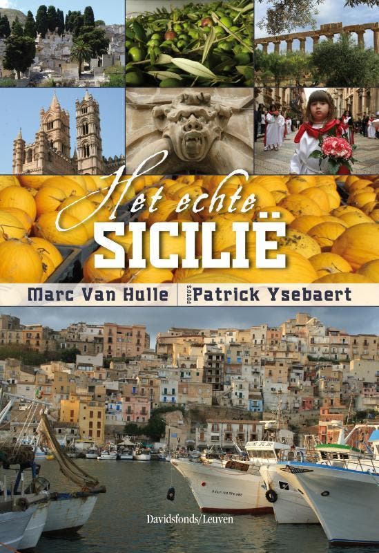 Het echte Sicilië 9789058267092 Marc Van Hulle, Boeken, Reisgidsen, Gelezen, Verzenden