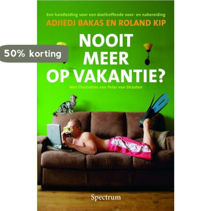 Nooit meer op vakantie ? 9789027412560 R. Kip, Boeken, Psychologie, Zo goed als nieuw, Verzenden