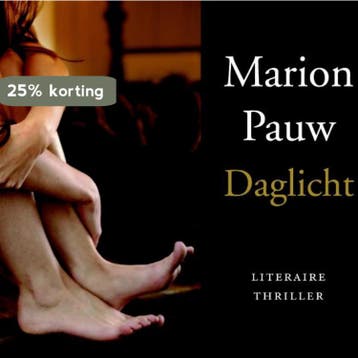 Daglicht / Dwarsligger / 3 9789049800031 Marion Pauw, Verzenden, Zo goed als nieuw, Marion Pauw