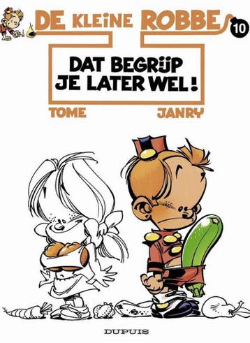 Dag begrijp je later wel! / Kleine Robbe / 10 9789031423651, Verzenden, Gelezen, Tome