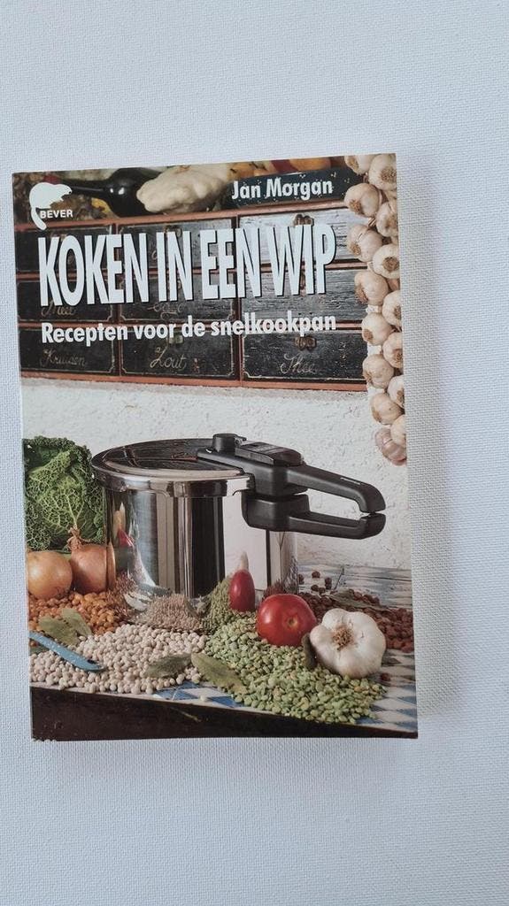 Koken in een wip / Bever 9789062917556 J. Morgan, Boeken, Kookboeken, Gelezen, Verzenden