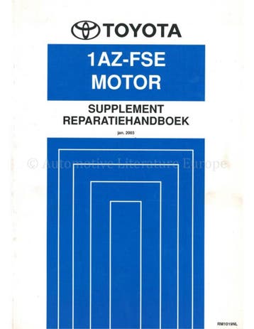 2003 TOYOTA AVENSIS 1AZ-FSE MOTOR WERKPLAATSHANDBOEK