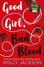 Good girl, bad blood / A good girls guide to murder / 2, Boeken, Verzenden, Gelezen, Holly Jackson