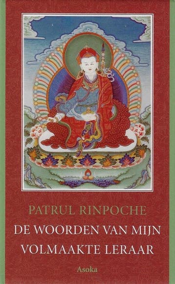 De woorden van mijn volmaakte leraar / Asoka klassieke, Boeken, Verzenden, Gelezen, P. Rinpoche