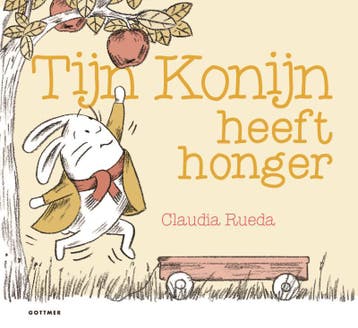 Tijn Konijn heeft honger 9789025769222 Claudia Rueda, Verzenden, Zo goed als nieuw, Claudia Rueda