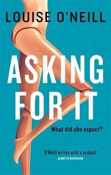 Asking for it 9781784295868 Louise ONeill, Verzenden, Louise ONeill