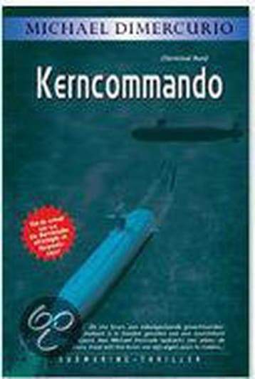 KERNCOMMANDO 9789061122326 M. Dimercurio, Verzenden, M. Dimercurio