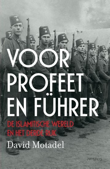 Voor profeet en Führer 9789044646801 David Motadel, Verzenden, David Motadel