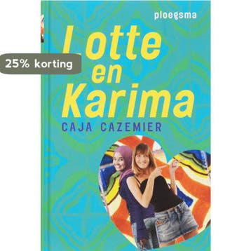 Lotte en Karima 9789021665313 Caja Cazemier, Verzenden, Caja Cazemier