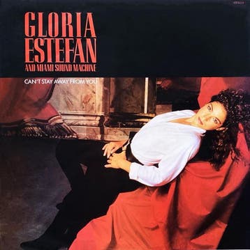 Gloria Estefan And Miami Sound Machine - Cant Stay Away Fro, CD & DVD, Verzenden
