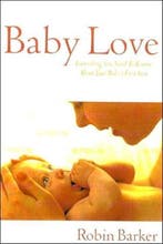 Baby Love 9780871319852 Robin Barker, Verzenden, Gelezen, Robin Barker
