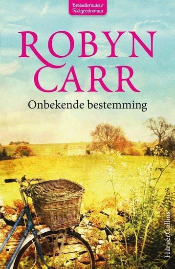 Onbekende bestemming 9789402704044 Robyn Carr, Verzenden, Robyn Carr