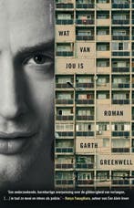Wat van jou is (9789025448905, Garth Greenwell), Verzenden, Nieuw