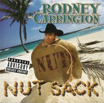 Rodney Carrington - Nut Sack, Verzenden