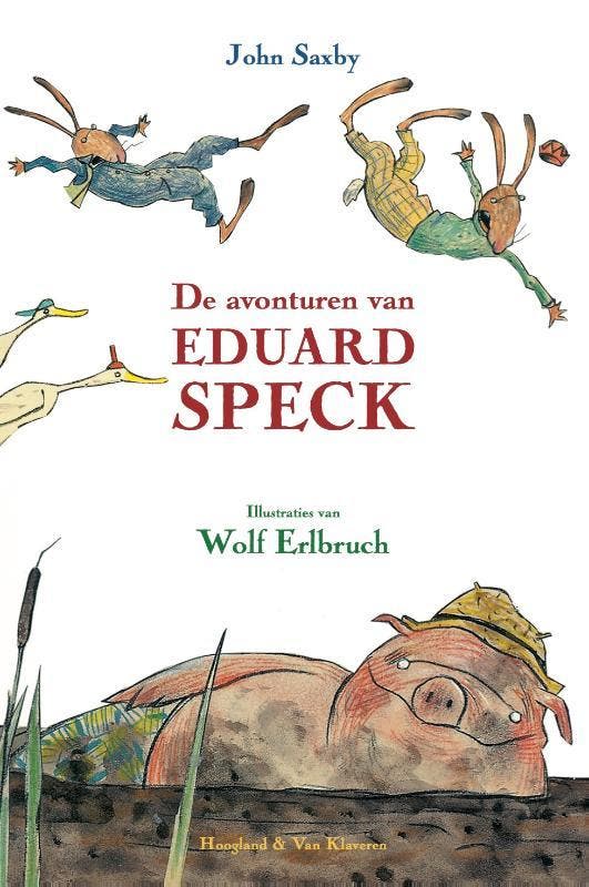 De avonturen van Eduard Speck 9789089673763 John Saxby, Boeken, Kinderboeken | Jeugd | onder 10 jaar, Zo goed als nieuw, Verzenden
