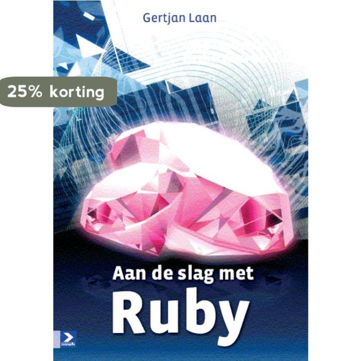 Aan de slag met Ruby 9789039525746 G. Laan, Livres, Livres scolaires, Envoi