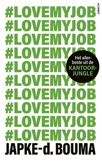 #Love my job (Goed), Verzenden, Nieuw