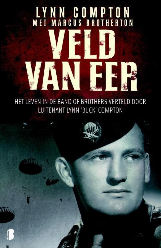 Veld van eer 9789022553893 Lynn Compton, Boeken, Geschiedenis | Wereld, Gelezen, Verzenden
