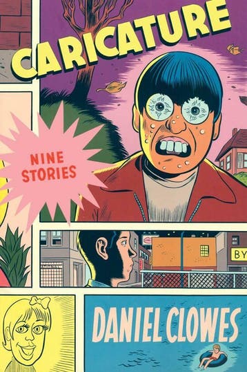 EIGHTBALL CARICATURE NINE STORIES 9781560974581, Verzenden, Daniel Clowes