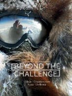 Beyond the challenge 9789461610683 Dixie Dansercour, Boeken, Verzenden, Gelezen, Dixie Dansercour
