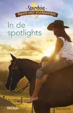 In de spotlights / Stardust ranch voor stuntpaarden, Verzenden, Sable Hamilton