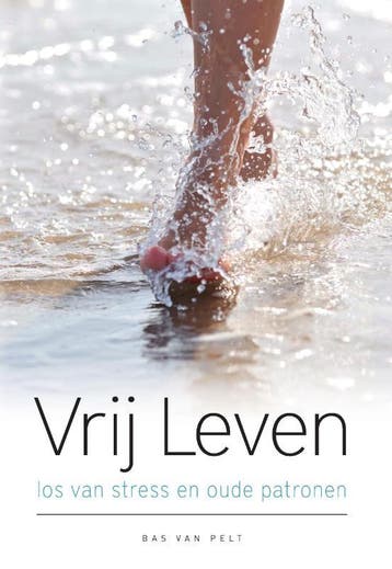 Vrij Leven 9789090316604 Bas van Pelt, Verzenden, Gelezen, Bas van Pelt