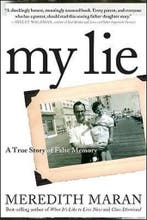 My Lie 9780470502143 Meredith Maran, Verzenden, Meredith Maran