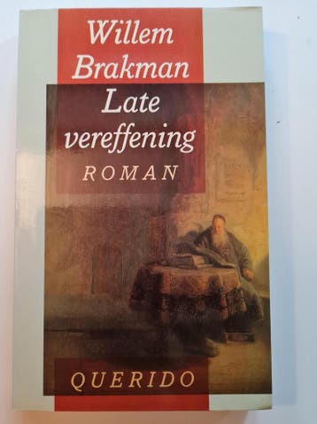 LATE VEREFFENING 9789021454108 Willem Brakman, Verzenden, Willem Brakman