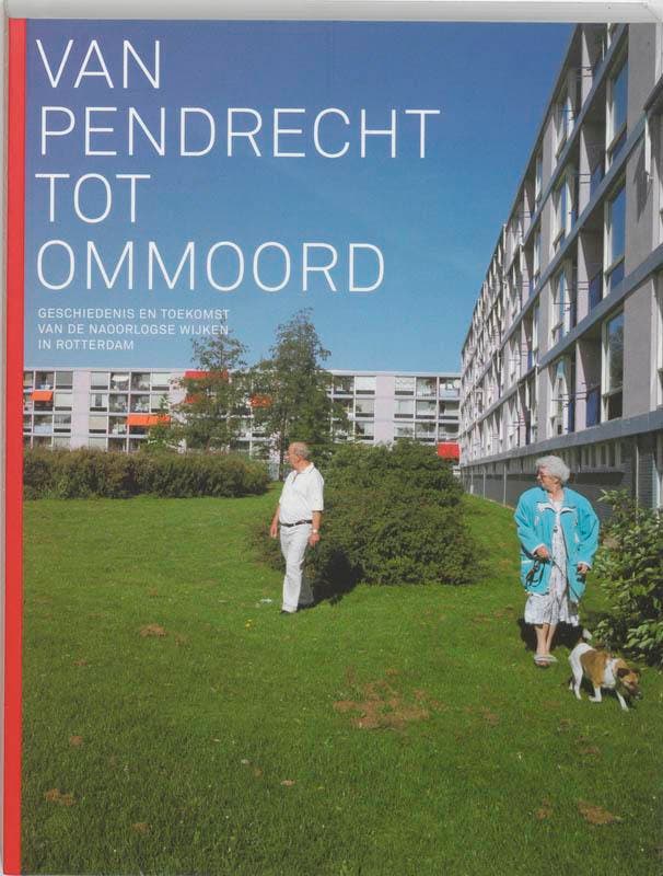 VAN PENDRECHT TOT OMMOORD 9789068683806, Boeken, Kunst en Cultuur | Architectuur, Gelezen, Verzenden