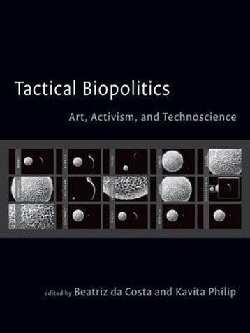 Tactical Biopolitics 9780262042499 Costa, Verzenden, Gelezen, Costa