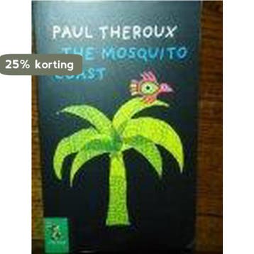 the mosquito coast 9789001554927 Paul Theroux, Verzenden, Gelezen, Paul Theroux