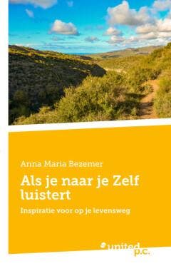 Als je naar je Zelf luistert 9783710342738, Verzenden, Gelezen, Anna Maria Bezemer