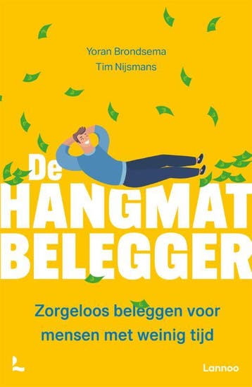 De hangmatbelegger 9789401491402 Yoran Brondsema, Boeken, Economie, Management en Marketing, Verzenden, Zo goed als nieuw, Yoran Brondsema