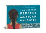 Random Minis: I Am Not Your Perfect Mexican Daughter, Verzenden, Erika L. Sanchez